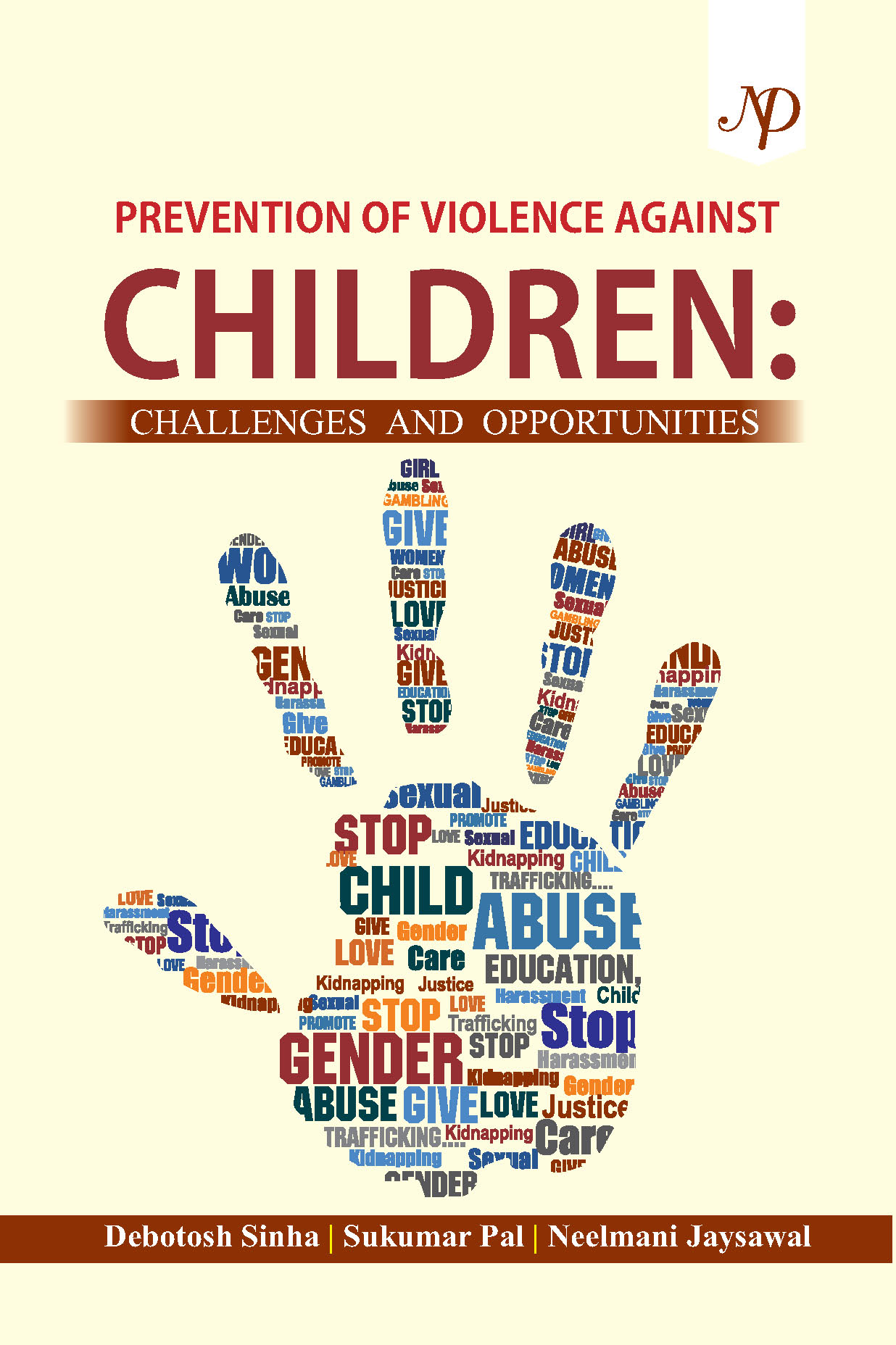 Prevention Of Violence Against Children Challenges And Opportunities